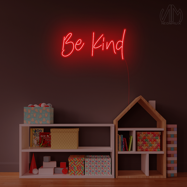 "Be Kind" Neon Sign
