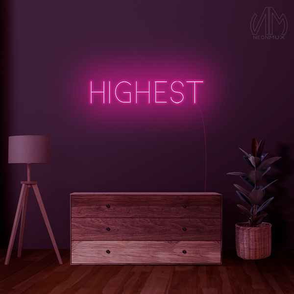 "Highest Sign" Room Neon Sign