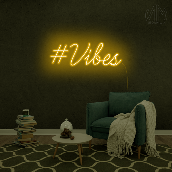 "#Vibes" Neon Sign